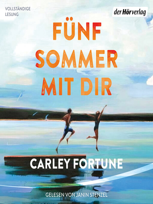 Title details for Fünf Sommer mit dir by Carley Fortune - Wait list
